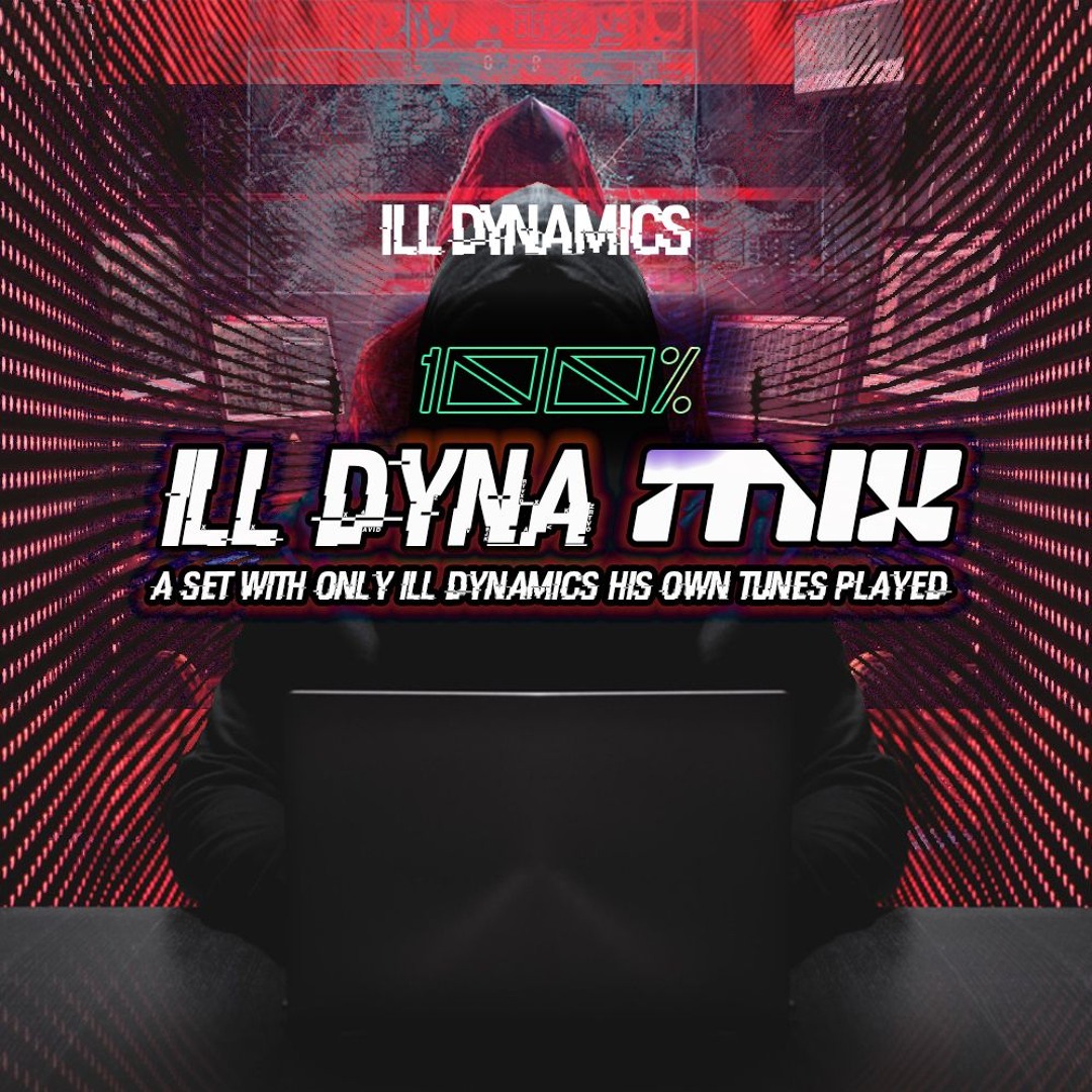 Ill Dynamics - 100% IllDynaMix